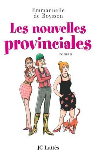 couverture de : Les nouvelles provinciales