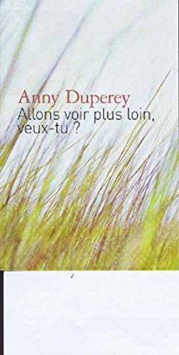 couverture de : Allons voir plus loin, veux-tu ?