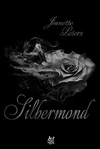 Silbermond (Colors of moonlight 3) von [Peters, Jeanette]