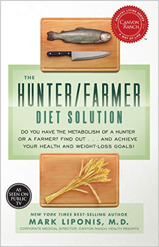 The Hunter/Farmer Diet Solution (Healthy Living (Hay House)) (English Edition) livre