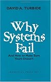 Image de Why Systems Fail: And How to Make Sure Yours Doesn't