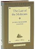The Last of the Mohicans (The Kennett library) by John Kennett, James Fenimore Cooper