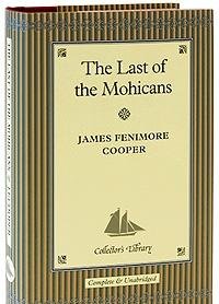 The Last of the Mohicans (The Kennett library)