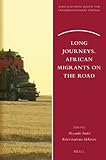 Image de Long Journeys: African Migrants on the Road