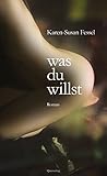 was du willst by Karen-Susan Fessel