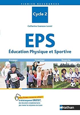 Nathan Éducation Physique et Sportive (EPS) - Cycle 2