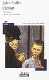 L'enfant : Texte intégral + dossier + lecture d'image
