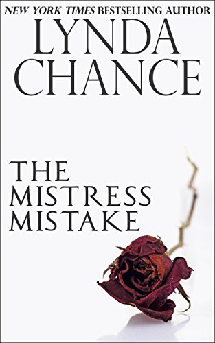 The Mistress Mistake (English Edition) The Mistress Mistake (English Edition)