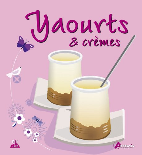 couverture de : Yaourts & cr&egrave;mes