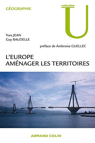 L'Europe - Aménager les territoires L'Europe - Aménager les territoires