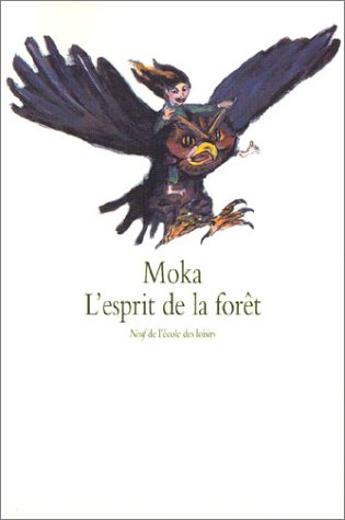<a href="/node/27475">L'esprit de la forêt</a>