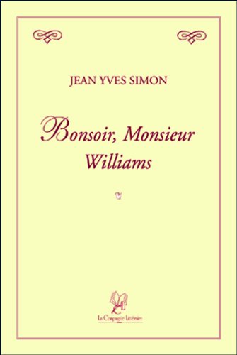 Bonsoir, Monsieur Williams