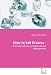How to Sell Dreams -: Principles of Luxury Fashion Brand Management by Rebecca Elena Glaser (2010-05-12) by 