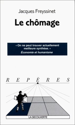 Le chômage Le chômage