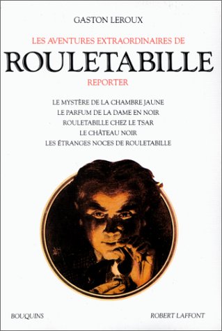 couverture de : Les aventures extraordinaires de Rouletabille