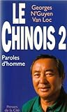 Le Chinois. 2