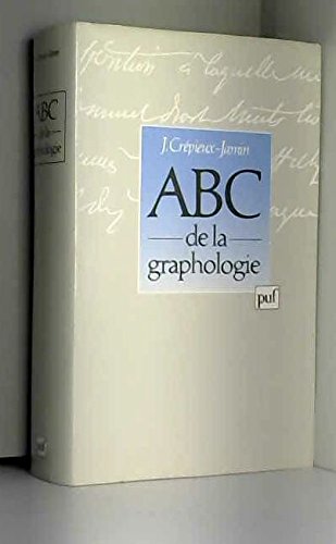 ABC de la graphologie ABC de la graphologie