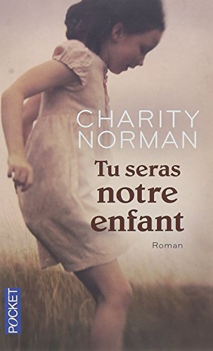 couverture de : Tu seras notre enfant
