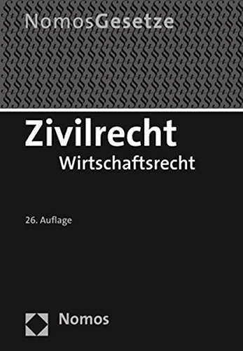 Preisvergleich Produktbild Zivilrecht: Wirtschaftsrecht - Rechtsstand: 23. August 2017