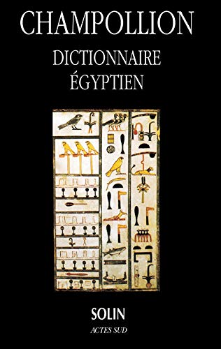 Dictionnaire égyptien Dictionnaire égyptien