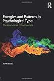 Energies and Patterns in Psychological Type by 