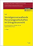 Image de Vermögensverwaltende Personengesellschaften im Ertragsteuerrecht: Ein systematischer Leitfaden für