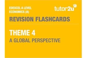 Edexcel A-Level Economics (A) Revision Flashcards for THEME 4: for 2025 and 2026 exams (tutor2u Economics Edexcel)