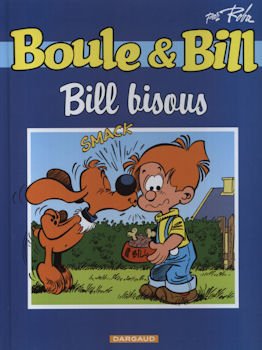 couverture de : Boule et Bill - Citro&euml;n - Bill bisous - &eacute;dition promotion...