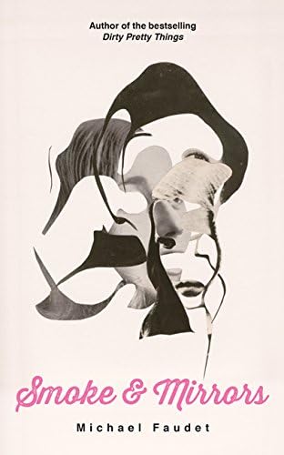 Smoke & Mirrors (Volume 3) (Michael Faudet)