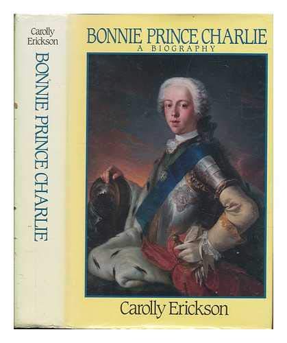 BONNIE PRINCE CHARLIE: A Biography