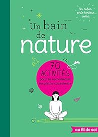 Un bain de nature par Alexandra Frey