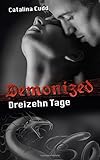 Demonized: Dreizehn Tage