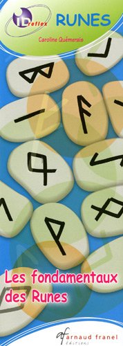 Les fondamentaux des Runes Les fondamentaux des Runes