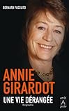 Image de Annie Girardot, une vie dérangée