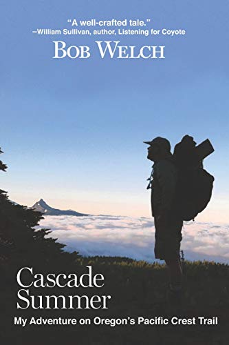 Preisvergleich Produktbild Cascade Summer: My Adventure on Oregon's Pacific Crest Trail