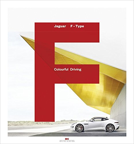 Download Jaguar F-Type: Colourful Driving Download Jaguar F-Type: Colourful Driving