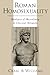 Roman Homosexuality: Ideologies of Masculinity in Classical Antiquity (Ideologies of Desire) by Craig A. Williams
