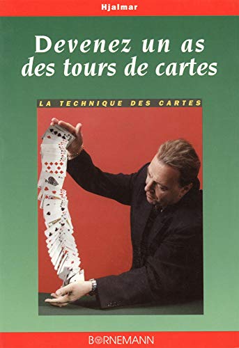 Télécharger Devenez un as des tours de cartes Livre PDF Gratuit