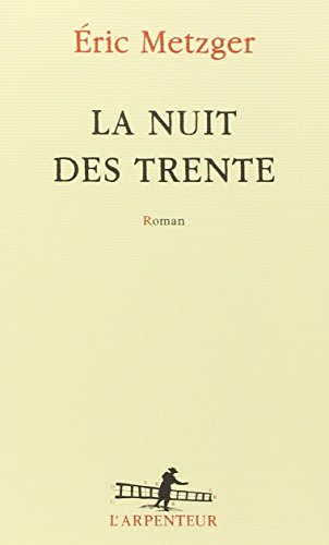 couverture de : La nuit des trente