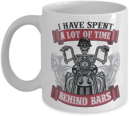 Spent Time Behind Bars Biker Funny Motorcycle Rider Street Extreme Sports Rack Harley Davidson Indian Lock Seat Helmet 11-oz Coffee Mug Cup White Ceramic with Large Handle is Perfect Gift Idea For Dad