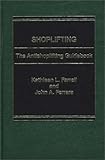 Image de Shoplifting: The Antishoplifting Guidebook