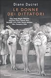 Image de Le donne dei dittatori