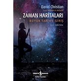 ZAMAN HARİTALARI - B&Uuml;Y&Uuml;K TARİH'E GİRİŞ 2. BASKI