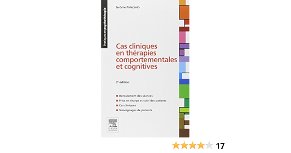 Amazon Fr Cas Cliniques En Therapies Comportementales Et Cognitives Palazzolo Jerome Livres Amazon Fr Cas Cliniques En Therapies Comportementales Et Cognitives Palazzolo Jerome Livres
