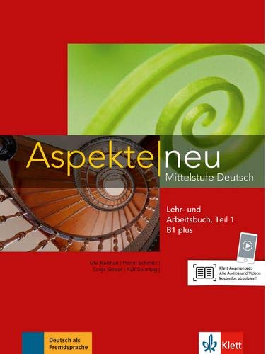 Aspekte neu B1 plus: Mittelstufe Deutsch. Lehr- und Arbeitsbuch mit Audio-CD, Teil 1 (Aspekte neu / Aspekte neu B1 plus: Mittelstufe Deutsch. Lehr- und Arbeitsbuch mit Audio-CD, Teil 1 (Aspekte neu /