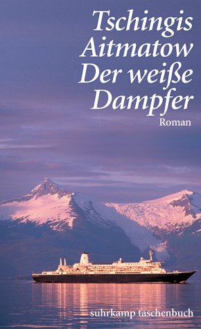 Der weisse Dampfer: Roman