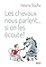 Les chevaux nous parlent......