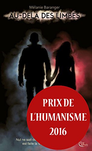 Download Au-delà des Limbes: Prix de l'Humanisme 2016 Download Au-delà des Limbes: Prix de l'Humanisme 2016
