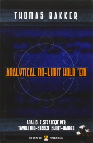 Download Analytical no-limit hold'em. Ediz. italiana Download Analytical no-limit hold'em. Ediz. italiana