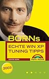 Borns echte WIN XP Tuning Tipps . (Sonstige Bücher M+T) by